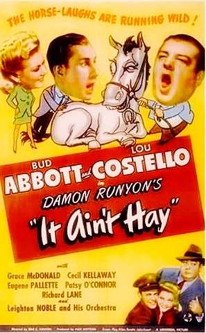 Bud Abbott, Lou Costello, Grace McDonald, and Eugene Pallette in It Ain't Hay (1943)